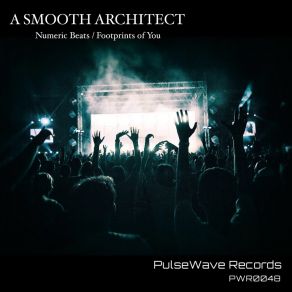 Download track Footprints Of You A Smooth Architect