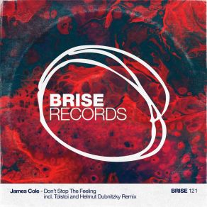 Download track Don't Stop This Feeling (Original Mix) James Cole