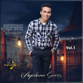 Download track El Señor Es Mi Fortaleza Jefre Vanegas