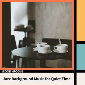 Download track Cup Of Java At Night Mocha Groove