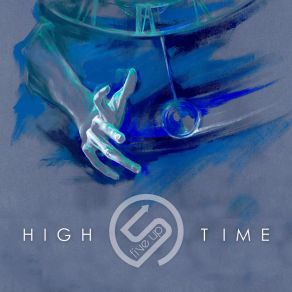 Download track High Time (Remix) 5'up