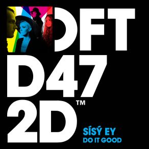 Download track Do It Good (Club Mix) Sísý Ey