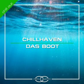 Download track Das Boot (Explicite Long Version) Chillhaven