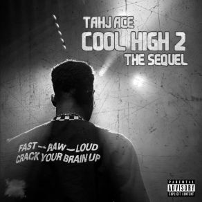 Download track The Sequel TAHJ ACE