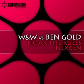 Download track Nexgen Ben Gold, W&W