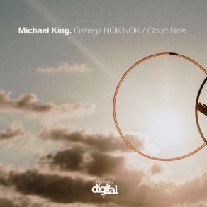 Download track Ganega NOK NOK Michael King