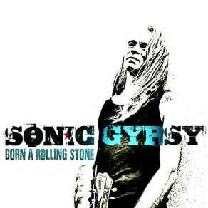 Download track Mouthful Of Cactus (You Can't Kill A Good Thing) Sonic Gypsy