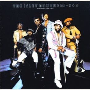 Download track That Lady, Parts 1 & 2 The Isley Brothers