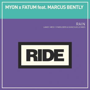 Download track Rain (Lange Dub Remix) Mÿon, Fatum, Marcus'bently