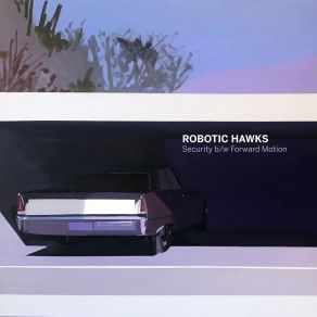 Download track Forward Motion Robotic Hawks