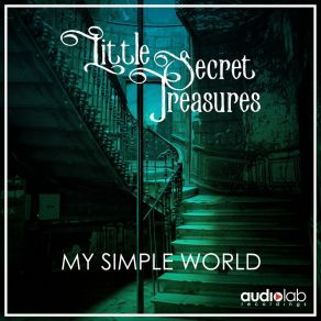 Download track My Simple World Little Secret Treasures