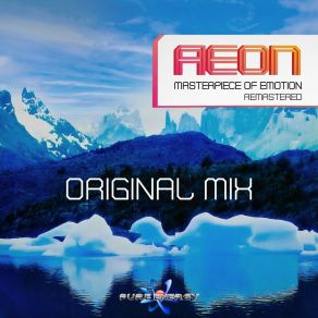 Download track Masterpiece Of Emotion (Original Radio Cut [Remastered]) The Aeon