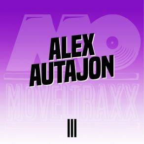 Download track III Alex Autajon