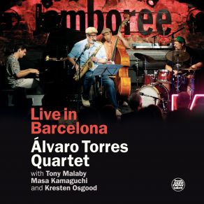 Download track You Dig Alvaro Torres QuartetAlvaro Torres, Kresten Osgood, Tony Malaby, Masa Kamaguchi