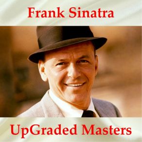 Download track I Can't Get Started (Remastered) Frank Sinatra