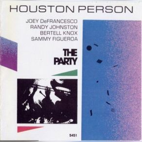 Download track Blues For H. P. Houston Person, Joey DeFrancesco