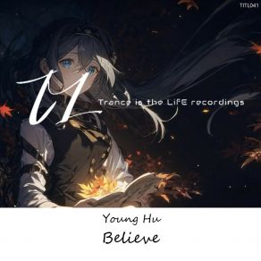 Download track Believe (Radio Edit) Young Hu