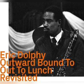 Download track Miss Toni' Eric Dolphy