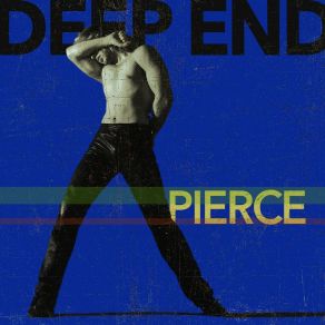 Download track Deep End Pierce