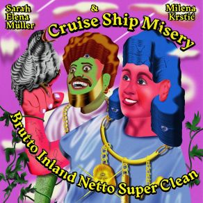 Download track Brutto Cruise Ship Misery