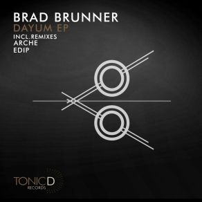 Download track Dayum Brad Brunner