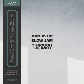 Download track Through The Wall Armand Arnau