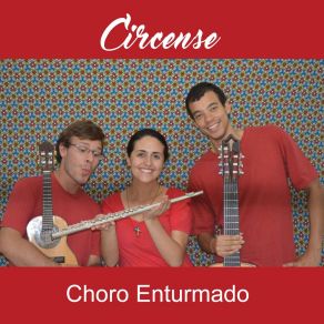 Download track Chorinho Dolente Circense