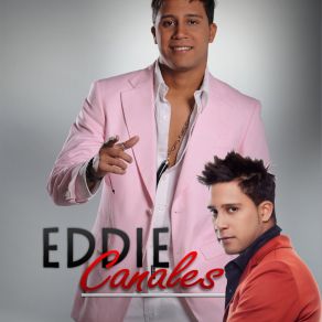 Download track Amarte Es Haberte Conocido Eddie Canales