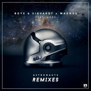 Download track Astronauts (Shakéd Remix) Uhre