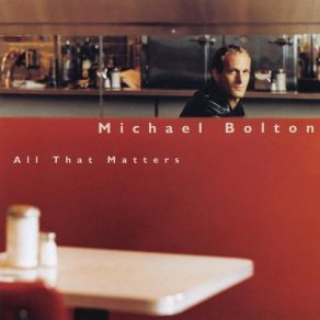 Download track Can'T Get Close Enough To You Michael Bolton