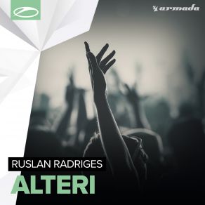 Download track Alteri (Extended Mix) Ruslan Radriges