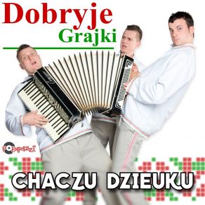 Download track Chaczu Dzieuku (CandyNoize Radio Remix) Dobryje Grajki