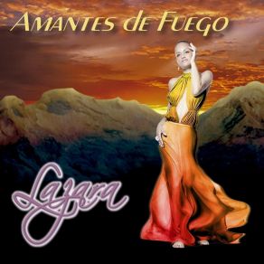 Download track Amantes De Fuego Lazara