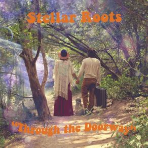 Download track One Step Forward Stellar Roots