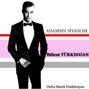 Download track Sivaslım Bülent Türkdoğan