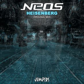 Download track Heisenberg (Original Mix) Neos