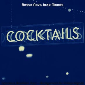 Download track Thrilling Moods For Indoor Dining Jazz Moods