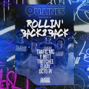 Download track Rollin' Back 2 Back Outline