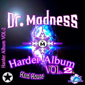 Download track Hard Project Dr Madness