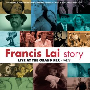 Download track Itinéraire D'un Enfant Gâté (Live) Francis Lai, FRANCIS LAI ORCHESTRA