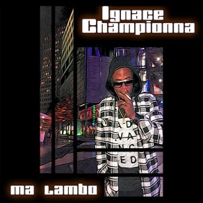 Download track L'homme Est Un Loup Pour L'homme Ignace Championna