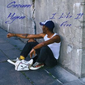 Download track I Like It Geovanni Hyman