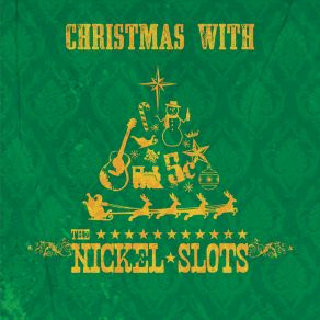 Download track Blue Christmas The Nickel Slots