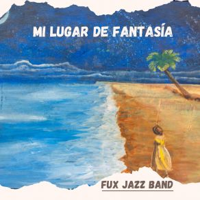 Download track Los Colores Del Blues Fux Jazz Band