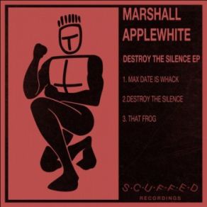 Download track Max Date Is Whack (Original Mix) Marshall Applewhite