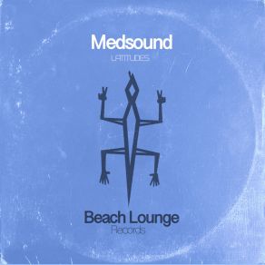 Download track Lounger Life Medsound