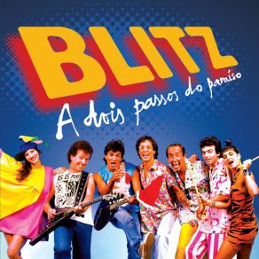 Download track A Dois Passos Do Paraíso Blitz