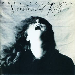 Download track Just A Friend Of Mine Mary Coughlan