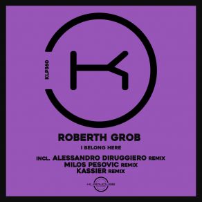 Download track I Belong Here (Milos Pesovic Remix) Roberth Grob