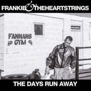 Download track Losing A Friend Frankie, The Heartstrings